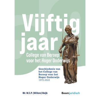 Vijftig jaar College van Beroep voor het Hoger Onderwijs (Paperback) bij Singel 344