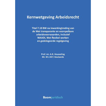 Kernwetgeving Arbeidsrecht (Paperback) bij Singel 344