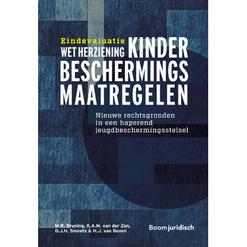 Eindevaluatie Wet herziening kinderbeschermingsmaatregelen (Paperback) bij Singel 344