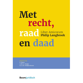 Met recht, raad en daad (Hardback) bij Singel 344
