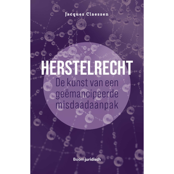 Herstelrecht: de kunst van een geëmancipeerde misdaadaanpak (Paperback) bij Singel 344