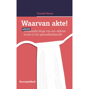 Waarvan akte! (Paperback) bij Singel 344