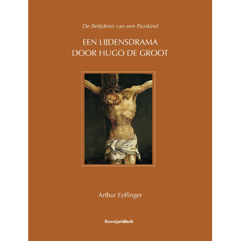Een lijdensdrama door Hugo de Groot (Paperback) bij Singel 344
