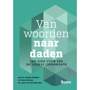 Van woorden naar daden: een gids voor een inclusieve organisatie (Paperback) bij Singel 344