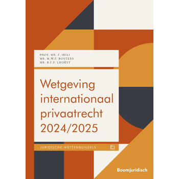 Wetgeving internationaal privaatrecht 2024/2025 (Paperback) bij Singel 344