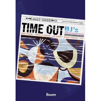 Time out. BJ's Afdelingsarrangementen (Hardback) bij Singel 344