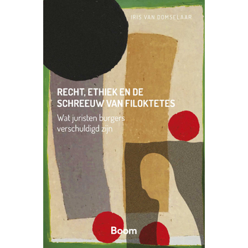 Recht, ethiek en de schreeuw van Filoktetes (Paperback) bij Singel 344