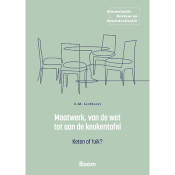 Maatwerk, van de wet tot aan de keukentafel (Paperback) bij Singel 344
