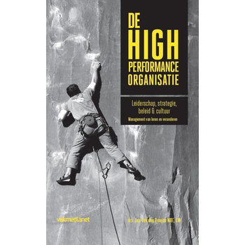 De high performance organisatie (Hardback) bij Singel 344