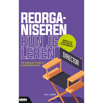 Reorganiseren kun je leren (Paperback) bij Singel 344