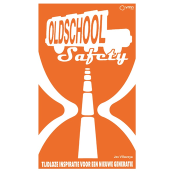 Old School Safety (Paperback) bij Singel 344