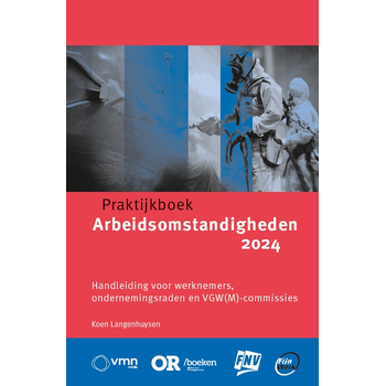 Praktijkboek Arbeidsomstandigheden 2024 (Paperback) bij Singel 344