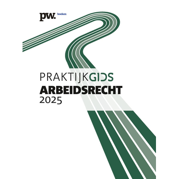 Praktijkgids Arbeidsrecht 2025 (Paperback) van P. Willems
