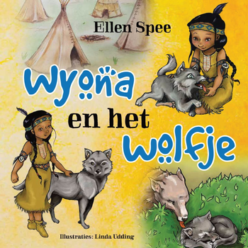 Wyona en het wolfje (Hardback) bij Singel 344