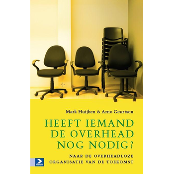 Heeft iemand de overhead nog nodig? (Hardback) bij Singel 344