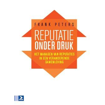Reputatie onder druk (Paperback) bij Singel 344