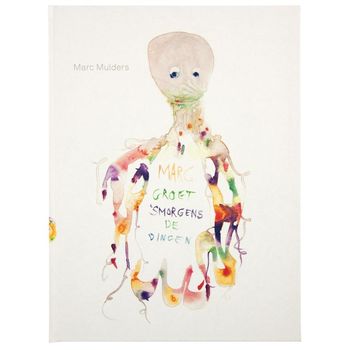 Marc groet 's morgens de dingen (Hardback) bij Singel 344