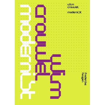 Wim Crouwel modernist (Hardback) bij Singel 344