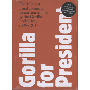 Gorilla for President (Paperback) van Gorilla