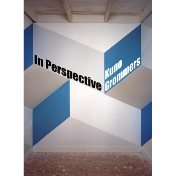Kuno Grommers, in perspective (Hardback) bij Singel 344