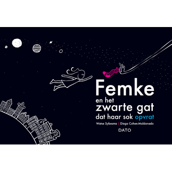 Femke en het zwarte gat dat haar sok opvrat (Hardback) bij Singel 344