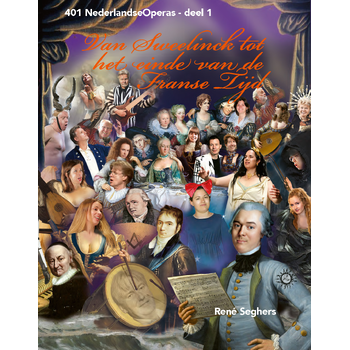 Van Sweelinck tot het einde van de Franse tijd (Hardback) bij Singel 344
