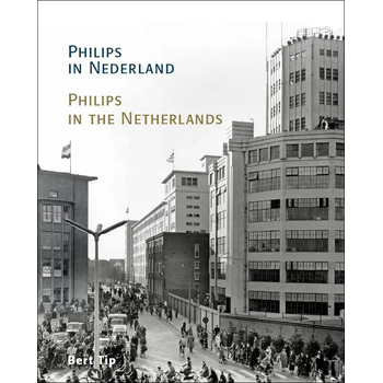 Philips in Nederland (Hardback) bij Singel 344