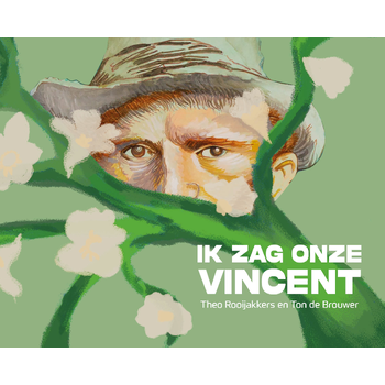 Ik zag onze Vincent (Hardback) bij Singel 344