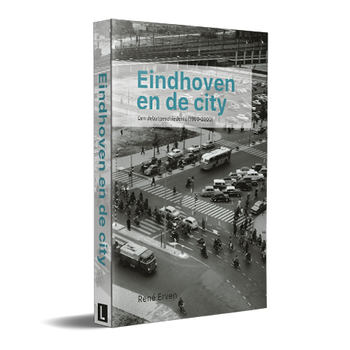 Eindhoven en de city (Paperback) bij Singel 344