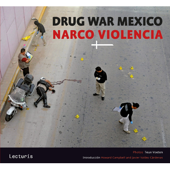 Drug War Mexico - Narco Violencia (Paperback) bij Singel 344