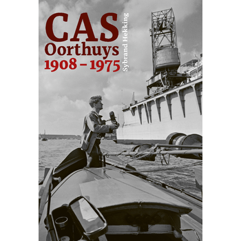 Cas Oorthuys 1908 - 1975 (Hardback) bij Singel 344
