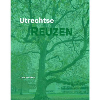 Utrechtse Reuzen (Hardback) bij Singel 344