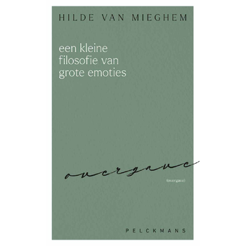 Een kleine filosofie van grote emoties (Paperback) bij Singel 344