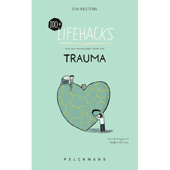 100+ Lifehacks voor een eenvoudiger leven met trauma (Paperback) bij Singel 344