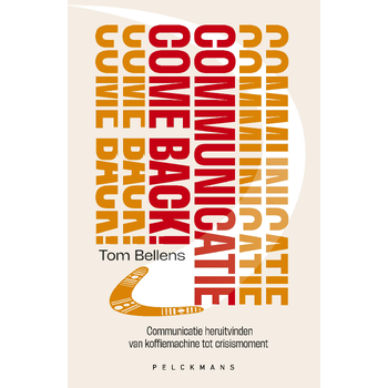 Communicatie Come Back! (Paperback) bij Singel 344