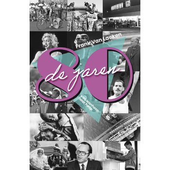 De jaren 80 (Paperback) bij Singel 344