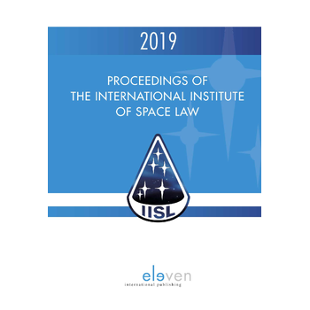 Proceedings of the International Institute of Space Law 2019 (Hardback) bij Singel 344