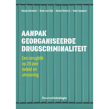 Aanpak georganiseerde drugscriminaliteit (Paperback) bij Singel 344