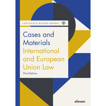 Cases and Materials International and European Union Law (Paperback) bij Singel 344
