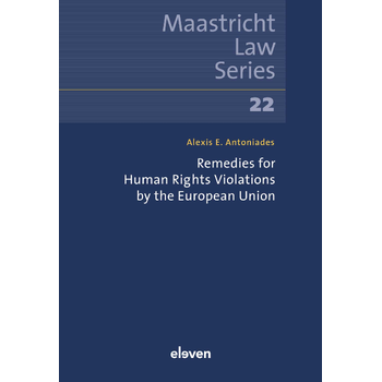 Remedies for Human Rights Violations by the European Union (Paperback) bij Singel 344
