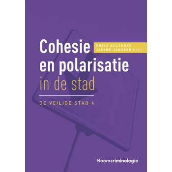 Cohesie en polarisatie in de stad (Paperback) bij Singel 344
