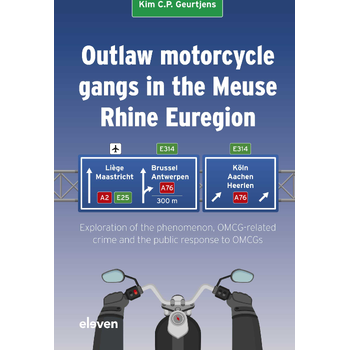 Outlaw motorcycle gangs in the Meuse Rhine Euregion (Hardback) bij Singel 344