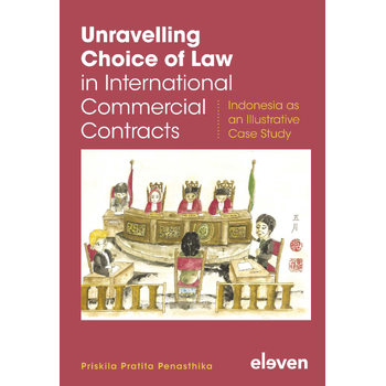 Unravelling Choice of Law in International Commercial Contracts (Paperback) bij Singel 344