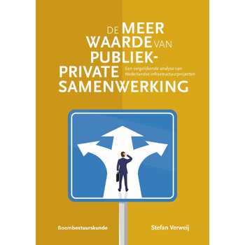 De meerwaarde van Publiek-Private Samenwerking (Paperback) bij Singel 344