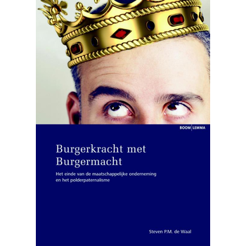 Burgerkracht met Burgermacht (Paperback) bij Singel 344