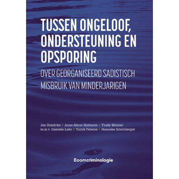 Tussen ongeloof, ondersteuning en opsporing (Hardback) bij Singel 344