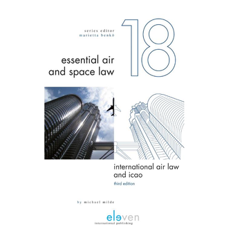International Air Law and ICAO (Hardback) bij Singel 344