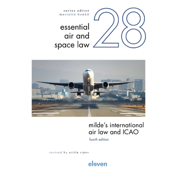 Milde’s International Air Law and ICAO (Hardback) bij Singel 344