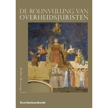 De rolinvulling van overheidsjuristen (Paperback) bij Singel 344