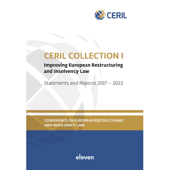 CERIL Collection I: Improving European Restructuring and Insolvency Law (Paperback) bij Singel 344
